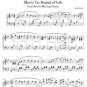 May include: Sheet music for the song "Merry Go Round of Life" from the movie "Howl's Moving Castle" by Joe Hisaishi. The music is written in standard notation with a treble clef and a bass clef.