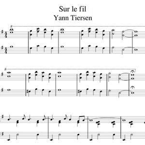 Op de afbeelding: Partituur voor het lied "Sur le fil" van Yann Tiersen. De muziek is geschreven in vioolsleutel en bevat noten, rusten en maatstrepen.