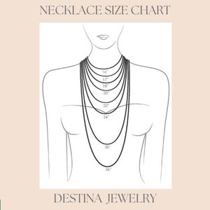 May include: A necklace size chart with a line drawing of a person wearing necklaces of different lengths. The lengths are labeled in inches: 16, 17, 18, 20, 22, 24, 30, and 36. The text "DESTINA JEWELRY" is at the bottom of the chart.