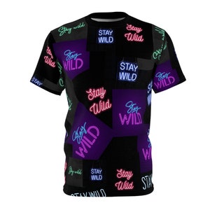 Stay Wild Unisex Cut & Sew Tee