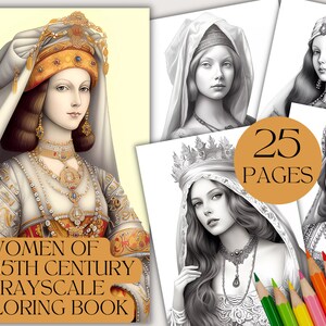 25 Women of the 15th Century Coloring Pages Coloring Book Coloring Activity For Adults Digital Stamp Instant Download Printable PDF Pages