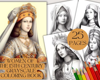 25 Women of the 15th Century Coloring Pages Coloring Book Coloring Activity For Adults Digital Stamp Instant Download Printable PDF Pages