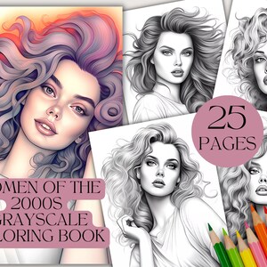 25 mulheres dos anos 2000 | Livro de colorir para ela | Páginas para colorir em tons de cinza para adultos | Selo Digital | Download instantâneo | Arquivo PDF para impressão