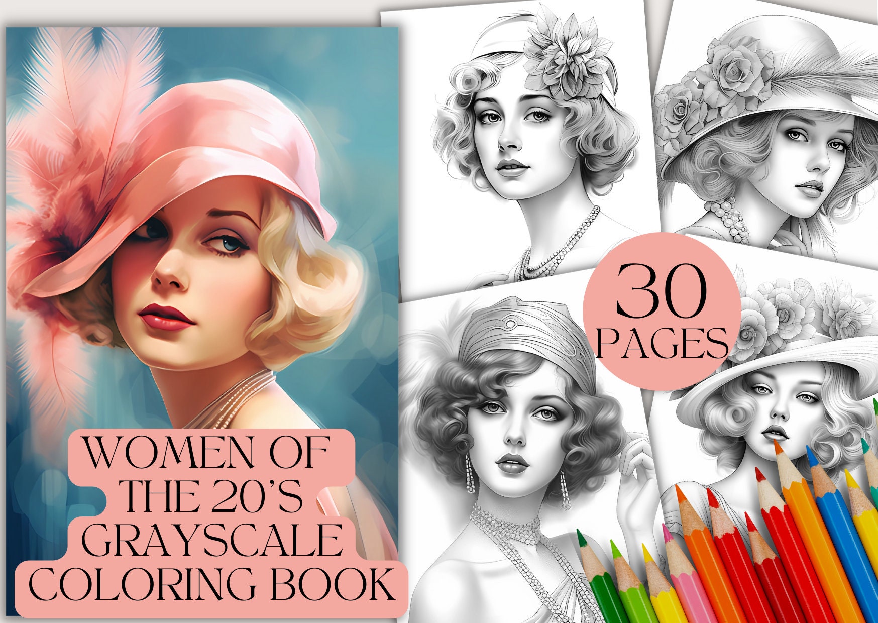 30 Women of the 20's Coloring Book for Her Grayscale Colouring