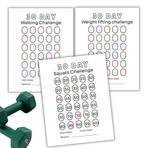 May include: Three white paper sheets featuring 30-day fitness challenge trackers for walking, weight lifting, and squats, with pastel-colored circles and numerical goals, accompanied by two dark green dumbbells in the lower left corner.