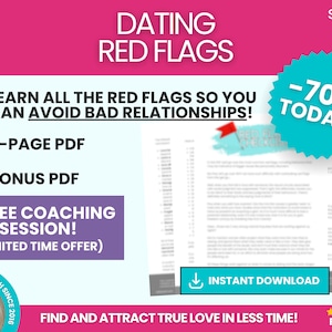 Dating Red Flags List: Identify Relationship Red Flags and Avoid Narcissists, Scammers and Dangerous Men for a Safer Dating Experience