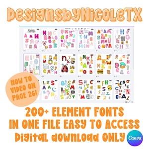 Può includere: Un display digitale che mostra una collezione di oltre 200 font di elementi organizzati in una griglia, con il testo designsbyNICOLETX, HOW TO VIDEO ON PAGE 26!, 200+ ELEMENT FONTS IN ONE FILE EASY TO ACCESS DIGITAL DOWNLOAD ONLY e Canva.
