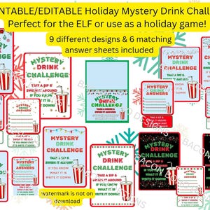 May include: Printable holiday game featuring a "Mystery Drink Challenge." Includes 9 designs and 6 answer sheets. Each design has a red and white cup graphic with the text "Take a sip & swish it around if you know what it is write it down!"