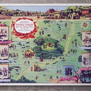 May include: A colorful illustrated map titled The Adventures of Robin Hood and His Merry Men from Tales of Sherwood Forest. The map depicts Nottingham, Lincoln, and Derby with various scenes of characters, castles, and forests in a vintage style.
