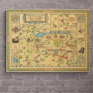 May include: A vintage-style illustrated map of Wheaton College in Norton, Massachusetts, featuring the text Wheaton College in the Old Colony, Norton, Mass. The map includes detailed drawings of campus buildings, trees, and historical portraits.