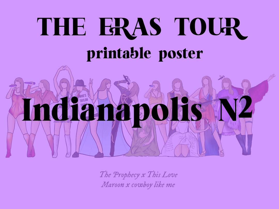 Indianapolis N2 the Eras Tour Poster Taylor Swift the Eras Tour