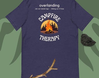 Camiseta de terapia de fogata: Camiseta de senderismo por tierra