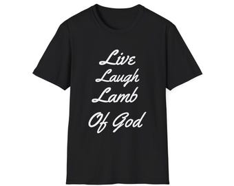Live Lache Lamm Gottes | Leeres T-Shirt, DIY druckbares Shirt
