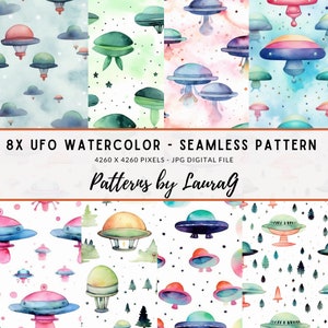 May include: Eight watercolour seamless patterns featuring colourful UFOs with stars and clouds. The patterns are 4260 x 4260 pixels and are digital files. The text "Patterns by Laurag" is at the bottom of the image.