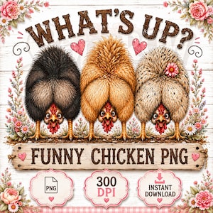 Può includere: Un'illustrazione digitale umoristica con tre polli con la testa in giù. Il testo "WHAT'S UP?" è sopra, con "FUNNY CHICKEN PNG" sotto. Cuori rosa e decorazioni floreali incorniciano l'immagine, creando un design giocoso.