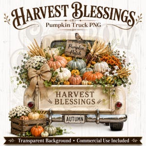 Harvest Blessings Pumpkin Truck PNG, Vintage Fall Autumn, Farmhouse Thanksgiving Sublimation Commercial Use Design