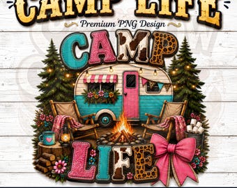 Camp Life Camper PNG, Retro Camping Design, Pink Bow Digital Download