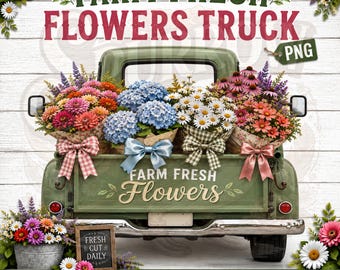 Farm Fresh Flowers Truck PNG, Summer Floral Truck, Farmhouse Flower Market