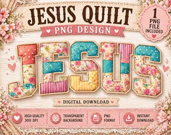 Jesus Quilt PNG Floral Patchwork Glaube Sublimation Shirt Design Christian Download