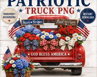 Patriotic Truck PNG, God Bless America, Farmhouse Fourth of July Designd