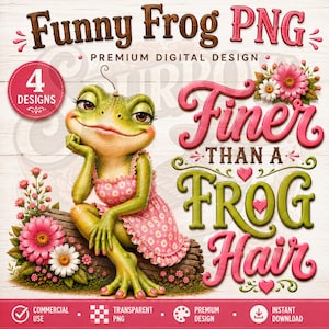 Southern Humor Frog PNG Bundle, Pink Floral Clipart (4 Files)