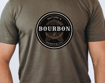 Bourbon Nature's Hospitality, Bestseller Bourbon Tees, Bourbon Bottle Tee, Bourbon Drinker T-shirt, Bourbon Street Tee, Bourbon Lover Gift