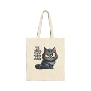 Funny Cat Tote Bag, Gift for Cat Lovers, Beach Bag, Shopping Tote, Everyday Use Bag, Quote Bag, Canvas Purse