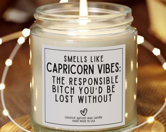 Funny Astrology Gift for Capricorn Bestie, Smells Like Capricorn Vibes 4oz Candle. Sassy Birthday Candle, Zodiac, Roommate Christmas Idea