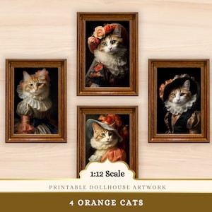 Puede incluir: Cuatro pinturas enmarcadas de gatos atigrados naranjas vestidos con ropa vintage. Cada pintura está en un marco dorado y presenta un gato con un sombrero y un vestido. Las pinturas están etiquetadas como "Escala 1:12 Arte de casa de muñecas imprimible 4 gatos naranjas".
