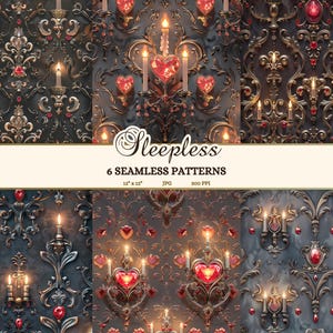May include: Six seamless digital paper patterns featuring a dark, ornate, gold and black background with a repeating pattern of a chandelier with red hearts and lit candles. The text "Sleepless" is displayed in a gold font.