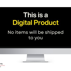 May include: A computer screen displaying the text "This is a Digital Product. No items will be shipped to you."