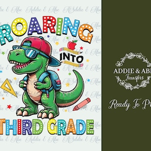 Roaring into Third grade DTF Transfer, Third Grade DTF Transfer| Back to School Transfer