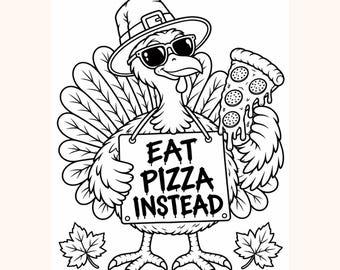 Rolig kalkonmålarbild för Thanksgiving, ät pizza istället (digital nedladdning)