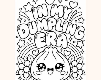 Kawaii Dumpling-målarbild, I min Dumpling-era, Matälskare-tryck (digital nedladdning)