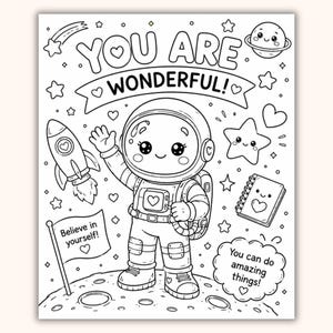 Może przedstawiać: Czarno-biała kolorowanka przedstawiająca machającego astronautę z kreskówki na Księżycu. Tekst brzmi YOU ARE WONDERFUL!, Believe in yourself! oraz You can do amazing things!. Scena zawiera rakietę, gwiazdy, planetę i notatnik.