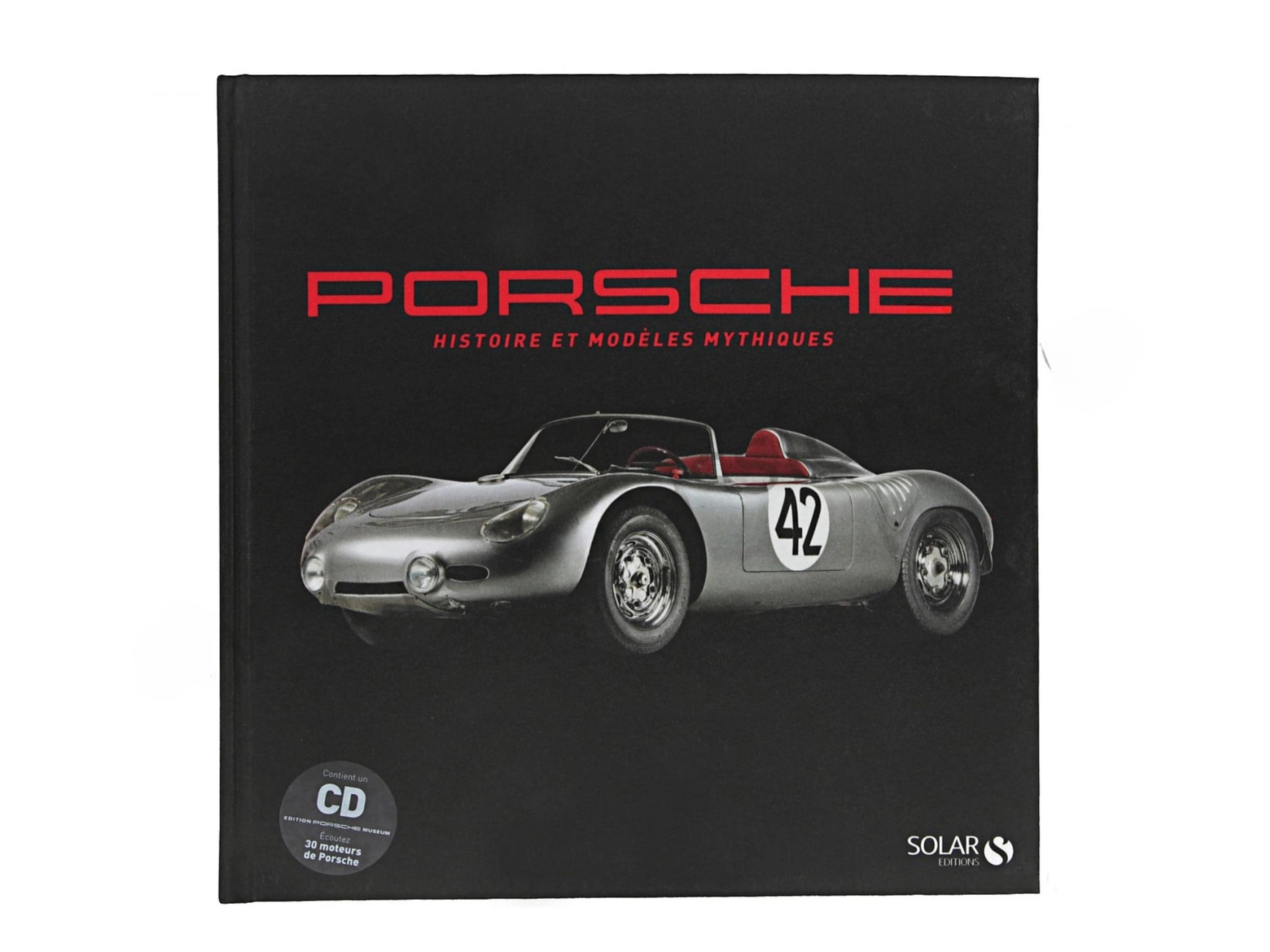 Porsche History Book: 30 Legendary Models (English/French)