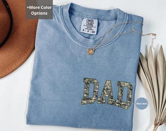 Camo Shirt Military Dad Shirt Dad Army Dad Gift T-shirt Fathers Day Tshirt Dad T-Shirt USA Military Gift  Hunter Dad T-Shirt Veteran Tshirt