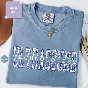 Comfort Colors® Ultrasound Tech Shirt and Sweatshirt, Ultrasound Technologist Gift,Sonographer Shirt,Sonography Student Graduation,Radiology