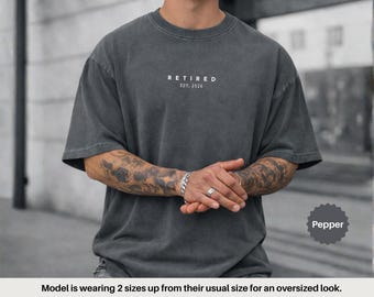 Custom Retired Shirt Comfort Colors®, Minimalist Retirement Gift Tee for Men & Women, Personalized EST. Retirement Year