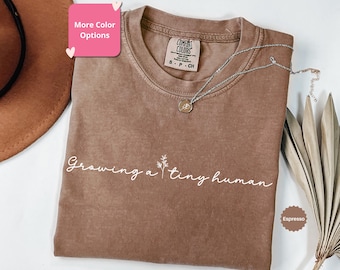 Comfort Colors® Pregnancy T-shirt Maternity Tee Baby Bump Shirt Growing A Tiny Human Shirt Mom-to-Be Shirt Pregnancy Announcement Shirt