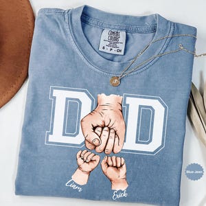 Custom Fist Bump Dad Shirt Comfort Colors® Dad Kids Names Shirt New Dad Shirt Father Day Tee Gift For Dad Shirt Kids And Dad Hands Dad Shirt
