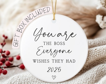 You Are the Boss Everyone Wishes They Had Ornament, Christmas Gift, Thank You Gift, Best Boss Ever Gift, Gift for Boss, Christmas Boss Gift