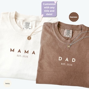 Comfort Colors® Custom Mama and Dad Shirts, Personalized Mama & Dad Shirts, New Dad Shirt, Gift for New Mom, Pregnancy Announcement Tshirts