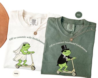 Comfort Colors® Funny Frog Engagement Shirt, Honeymooning T-shirt, Newlyweds Tee, Wedding Gifts, Anniversary Couple Gift,Humor Couple Shirt