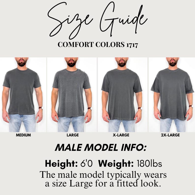 Pode incluir: Guia de tamanhos para camisetas Comfort Colors 1717. A imagem mostra quatro homens vestindo camisetas cinza nos tamanhos M&eacute;dio, Grande, X-Grande e 2X-Grande. O modelo masculino tem 1,83 m de altura e pesa 81,6 kg, geralmente veste tamanho Grande para um caimento ajustado.