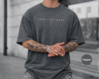 Love Like Jesus Shirt Comfort Colors, Minimalist Christian Tee for Men, Bible Verse Faith Tshirt, Faith Shirt, Religious Gift, Church Outfit