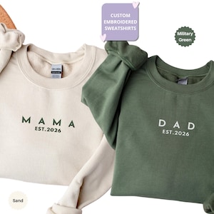 Personalized Mama & Dad Embroidered Sweatshirts, Custom Mama and Dad Crewnecks, New Dad Sweatshirt, Gift for New Mom, Pregnancy Announcement