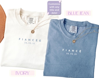 Comfort Colors® Custom Fiance and Fiancee Shirts, Personalized Engagement Tee, Future Mr. and Mrs., Engagement Gift, Gift for Fiancee, Bride