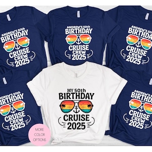 Custom Birthday Cruise Shirts, 50th Birthday Cruise Crew Tshirt, 40th birthday cruise, Birthday Cruise Crew, Birthday Cruise Gift Cruise Tee