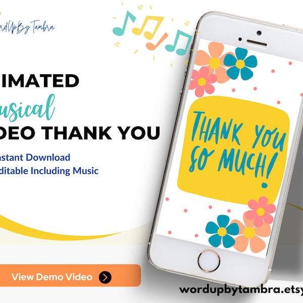 Thank You video greeting card, easy to edit, reusable thank you card, animated musical video thank you, personalized video greeting, digital